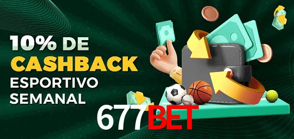 10% de bônus de cashback na 677Bet